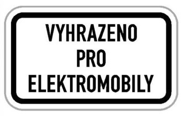 Dodatková tabule - Vyhrazeno pro elektromibily Dodatková tabule - Vyhrazeno pro elektromibily