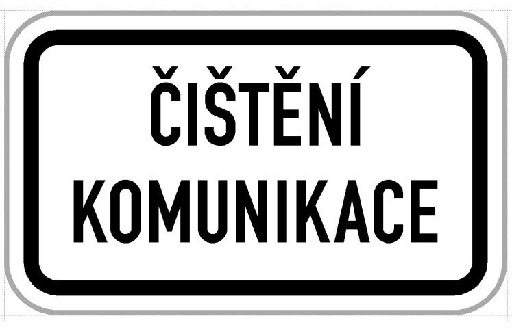 Dodatková tabulka - čištění komunikace Dodatková tabulka - čištění komunikace